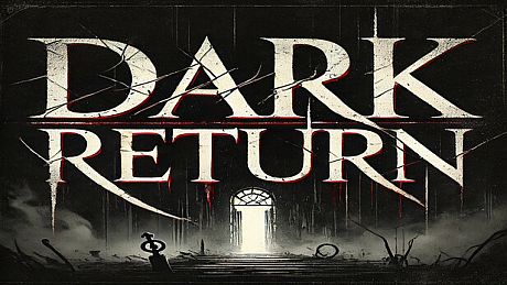 Dark Return Game