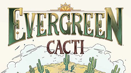 Evergreen: Cacti Expansion DLC