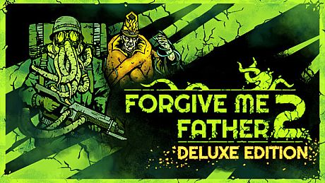 Forgive Me Father 2 Deluxe Edition Bundle