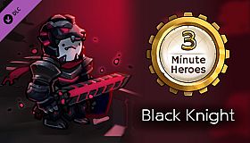 3 Minute Heroes - Black Knight (Warrior Skin)