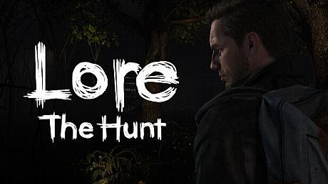Lore: The Hunt Game
