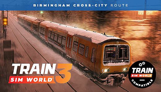 Train Sim World 4 Compatible: Birmingham Cross-City Line: Lichfield - Bromsgrove & Redditch Route Add-On