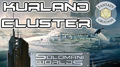 Fantasy Grounds - Solomani Worlds: Kurland Cluster DLC