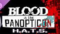 Blood in the Panopticon: H.A.T. Systems Unlock