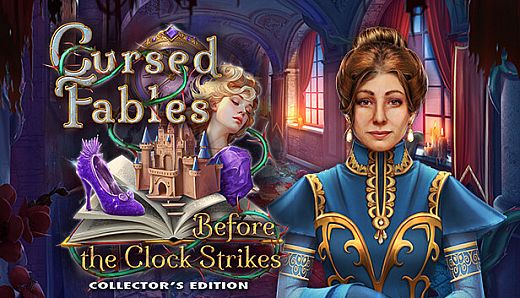Cursed Fables: Before the Clock Strikes Collector's Edition