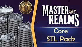 Master Of Realms - Core STL Pack