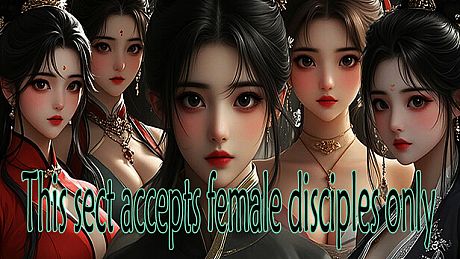 This sect accepts female disciples only Game