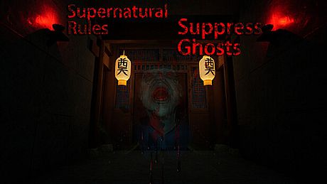 Supernatural Rules Suppress Ghosts Game