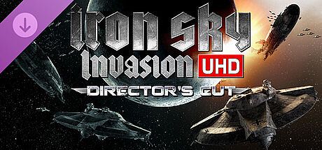 Iron Sky Invasion: UHD Directors Cut Upgrade DLC