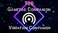 ToS Gamepad Companion - Vibration Companion