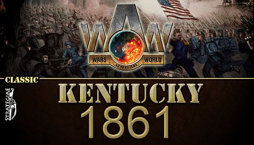 Wars Across the World: Kentucky 1861