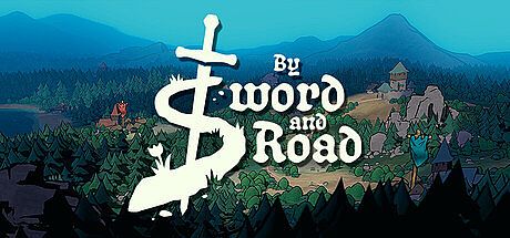 By Sword & Road Game