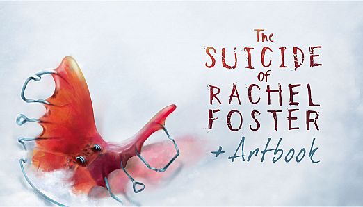 The Suicide of Rachel Foster + Artbook