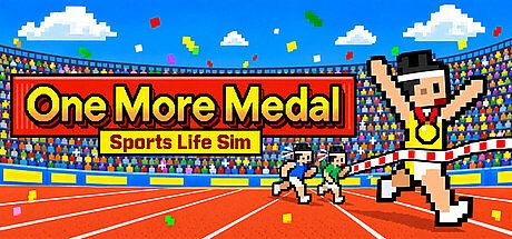 One More Medal: Sports Life Sim Game