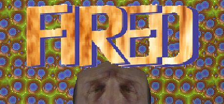 Fired