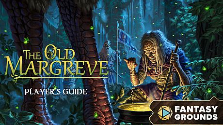 Fantasy Grounds - The Old Margreve - Player's Guide DLC