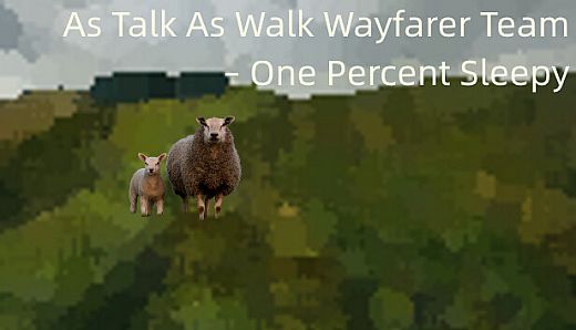 As Talk As Walk Wayfarer Team - One Percent Sleepy