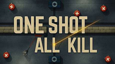 One Shot All Kill Game
