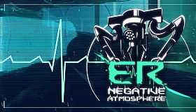 Negative Atmosphere: Emergency Room Prototype