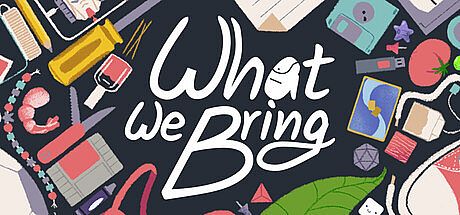 What We Bring Game