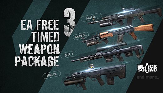 Black Squad - EA FREE TIMED WEAPON PACKAGE 3