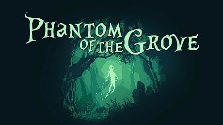 Phantom of the Grove Game