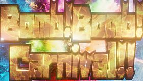 Bomb!Bomb!Carnival!!