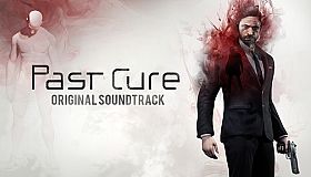Past Cure - Soundtrack