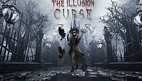 THE ILLUSION: CURSE
