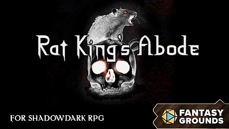 Fantasy Grounds - Rat King's Abode for Shadowdark RPG DLC