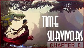 Time Survivors: Chapter 0
