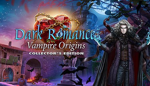 Dark Romance: Vampire Origins Collector's Edition