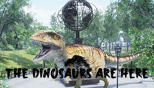The Dinosaurs Are Here