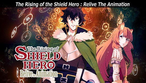 Buy The Rising of the Shield Hero : Relive The Animation