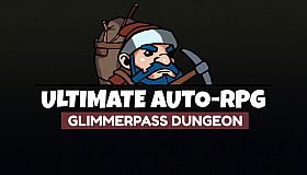 Ultimate Auto-RPG - Glimmerpass Dungeon