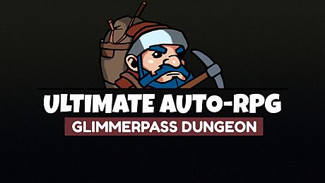 Ultimate Auto-RPG - Glimmerpass Dungeon DLC