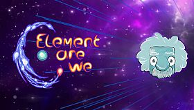 Element Are We