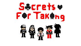 Secrets For Taking