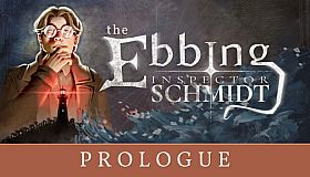 Inspector Schmidt - The Ebbing - Prolog