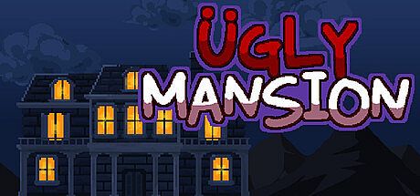 Ugly Mansion Game