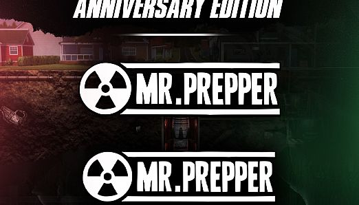 Mr. Prepper - Anniversary Edition