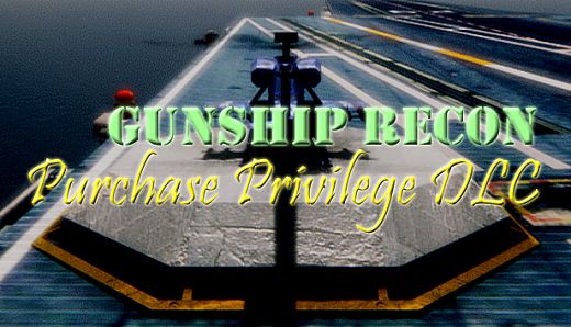 Gunship Recon - Purchase Privilege DLC