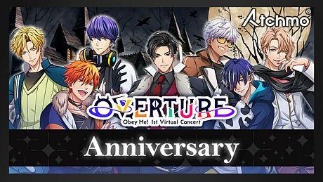 Atchmo - Anniversary | Obey Me! 1st Virtual Concert - OVERTURE - DLC