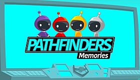 Pathfinders: Memories