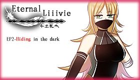 Eternal Liiivie EP2- Hiding in the dark