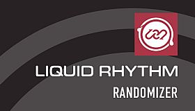 Liquid Rhythm Randomizer