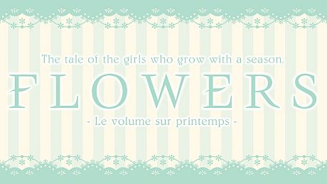 Flowers -Le volume sur printemps- Game