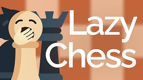 Lazy Chess Game