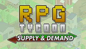 RPG Tycoon: Supply & Demand