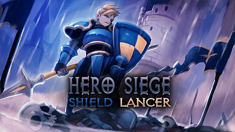 Hero Siege - Shield Lancer Class DLC
